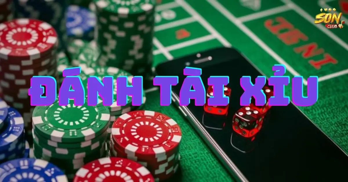 Cách đánh tài xỉu hiệu quả cho người mới chơi 1 Cách đánh tài xỉu hiệu quả
